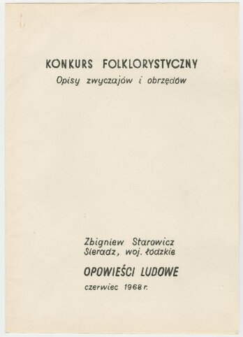 Konkurs folklorystyczny. Opisy zwyczajów i obrzędów (Sieradz)